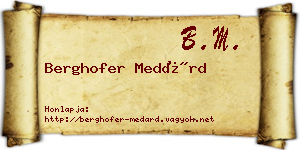 Berghofer Medárd névjegykártya